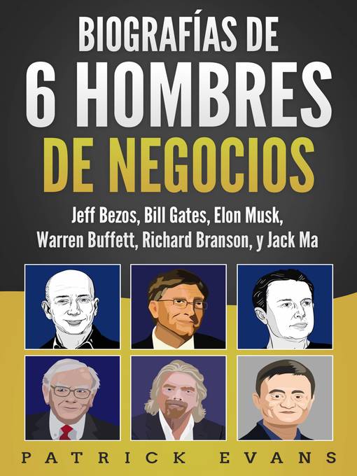 Title details for Biografías de 6 Hombres de Negocios by Patrick Evans - Available